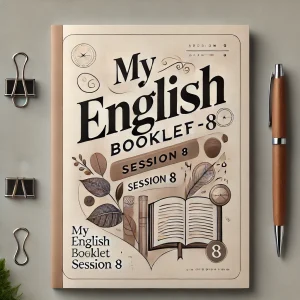 My English Booklet session 8